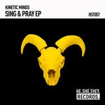 cover: Kinetic Minds - Sing & Pray EP (Edit)