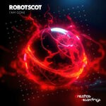 cover: Robotscot - I'am Gone