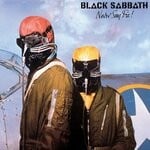 cover: Black Sabbath - Never Say Die! (2009 Remastered Version)