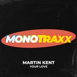 cover: Martin Kent - Your Love