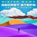 cover: Mister Wawa|Pistole - Secret Steps