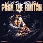 cover: Menges|Slug (fl) - Push The Button