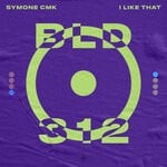 cover: Symone Cmk - I Like That