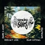 cover: Dan Lethal|Breaking Saints|Deejay Lok - Heatwave / Dark & Light