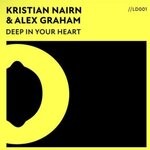 cover: Alex Graham|Kristian Nairn - Deep In Your Heart