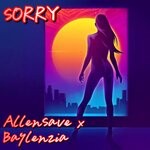 cover: Allensave|Baylenzia - Sorry (Explicit)