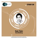 cover: Sam Tyler - Overthinking