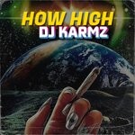 cover: Karmz - How High