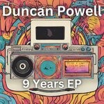 cover: Duncan Powell - 9 Years EP