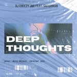 cover: Sneighman|Dj Cheezy Jnr - Deep Thoughts