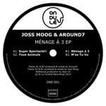 cover: Around7|Joss Moog - M?nage ? 3