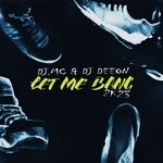 cover: Former City Records|Dj Deeon|Dj.mc - Let Me Bang 2k23 (Original Mix)