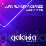 cover: Juan Alminana Obando - Look At Me