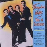 cover: Frankie Valli & The Four Seasons - Anthology