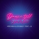 cover: Double F.|J.B.|Veronika - Dance Till You Die