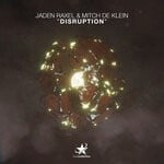 cover: Jaden Raxel|Mitch De Klein - Disruption (Extended Mix)