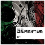 cover: Daniel Levak - Sara Perche Ti Amo