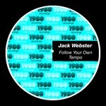 cover: Jack Webster - Follow Your Own Tempo