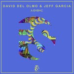 cover: Jeff Garcia|David Del Olmo - Acidic