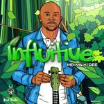 cover: Mr Milk Dee - Influitive EP