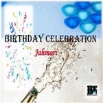 cover: Jahmari - Birthday Celebration