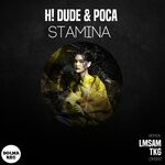 cover: Poca|H! Dude - STAMINA