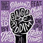 cover: Dub-stuy|Von D - Saga Riddim