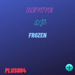 cover: Revive Djs - Frozen