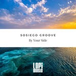 cover: Sosiego Groove - By Your Side