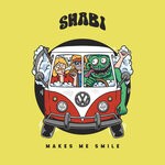 cover: Shabi - Makes Me Smile