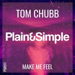 cover: Tom Chubb - Make Me Feel