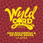 cover: Mau Bacarreza|Octavio Souza - La Nina