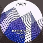 cover: Mattia Caso - Flex Boy EP