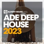 cover: Various - ADE Deep House 2023