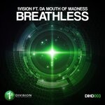 cover: Da Mouth Of Madness|1vision - Breathless