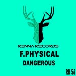 cover: F.physical - Dangerous