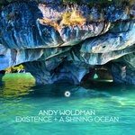 cover: Andy Woldman - Existence + A Shining Ocean