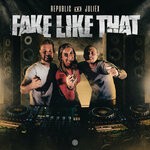 cover: Juliex|Republic - Fake Like That