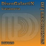 cover: Discogalactix - Casanova