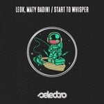 cover: Leok|Maty Badini - Start To Whisper