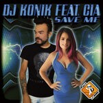 cover: Cia|Dj Konik - Save Me