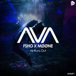 cover: Moone|Fsho - Air Runs Out