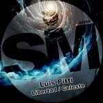 cover: Luis Pitti - Libertad / Celeste