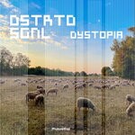 cover: Dstrtd Sgnl - Dystopia