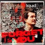 cover: Liquidfive - Forget You (Extended)