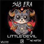 cover: Mc Matdc|Sub Era - Little Devil