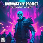 cover: Kurwastyle Project - The Rave Spirit EP