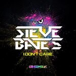 cover: Steve Bates - I Dont Care