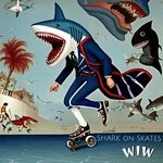 cover: Wrapped In Wings - Shark On Skates