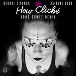 cover: George Livanos|Jaidene Veda - How Cliche